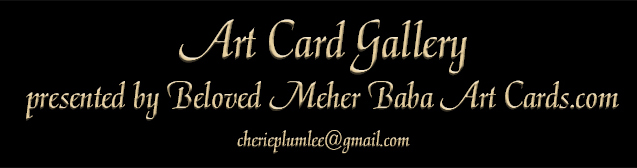 Art Card Gallery presented by Beloved Meher Baba Art Cards dot com